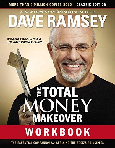 The Total Money Makeover Workbook: Classic Edition: The Essential Companion for Applying the Book’s Principles Cover