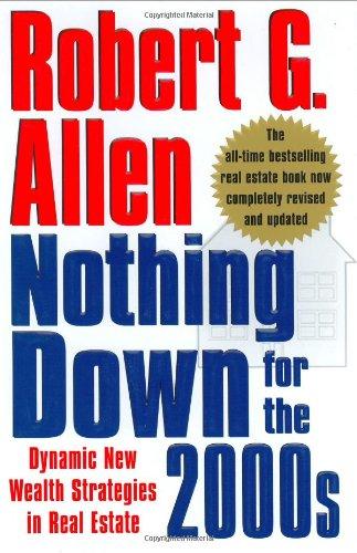 Nothing Down for the 2000s: Dynamic New Wealth Strategies in Real Estate Cover