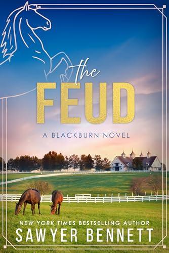 The Feud: A Blackburn Novel (Bluegrass Empires Book 1) Cover