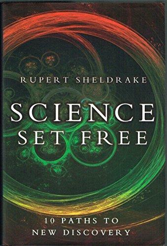 Science Set Free: 10 Paths to New Discovery Cover