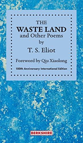 THE WASTE LAND and Other Poems: 100th Anniversary International Edition Cover