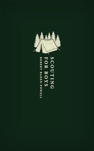 Scouting for Boys: A Handbook for Instruction in Good Citizenship (Oxford World's Classics Hardback Collection) Cover
