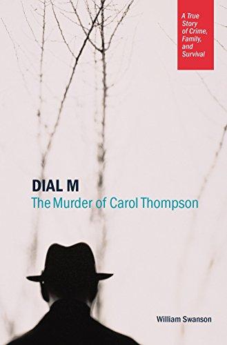 Dial M: The Murder of Carol Thompson Cover