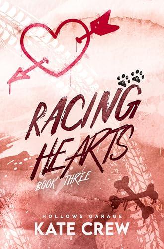 Racing Hearts (Hollows Garage Book 3) Cover