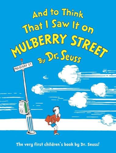 And to Think That I Saw It on Mulberry Street Cover