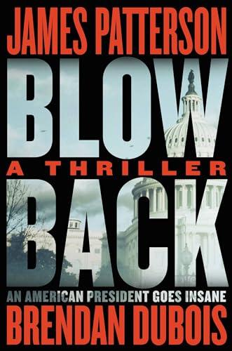 Blowback: James Patterson's Best Thriller in Years Cover