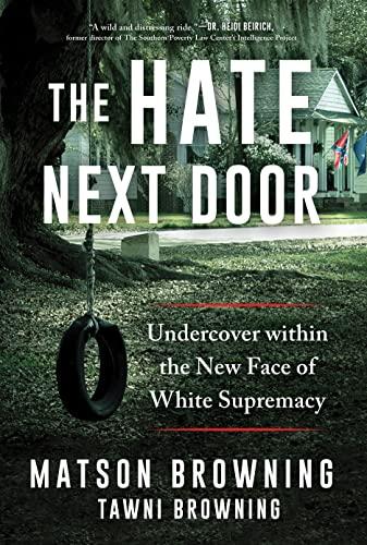 The Hate Next Door: Undercover within the New Face of White Supremacy Cover