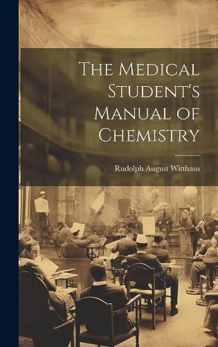 The Medical Student's Manual of Chemistry Cover