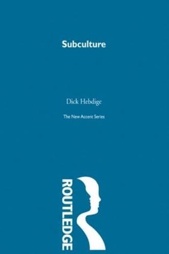 Subculture: The meaning of style (The New Accent) Cover