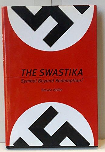 The Swastika: Symbol Beyond Redemption? Cover