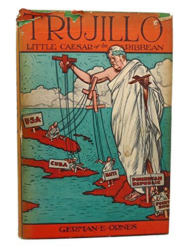 Trujillo: Little Caesar of the Caribbean Cover