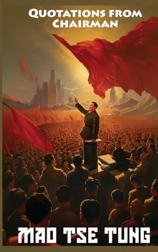 Quotations from Chairman Mao Tse-Tung: The Little Red Book Cover