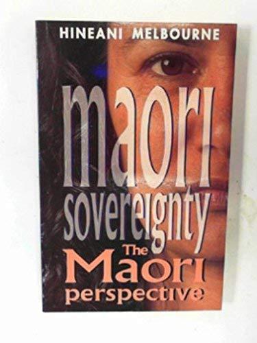 Maori sovereignty: The Maori perspective Cover
