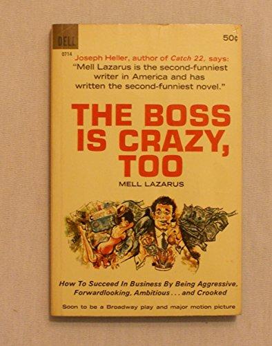 The Boss Is Crazy, Too Cover