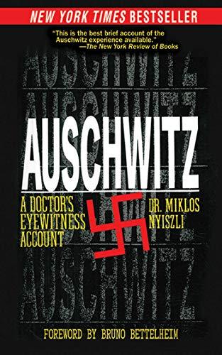 Auschwitz: A Doctor's Eyewitness Account Cover