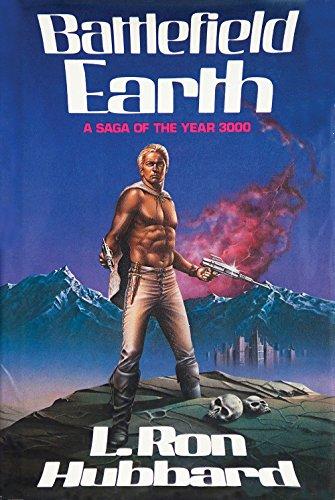 Battlefield Earth: A Saga of the Year 3000 :First Edition Hardcover (Mint) Cover