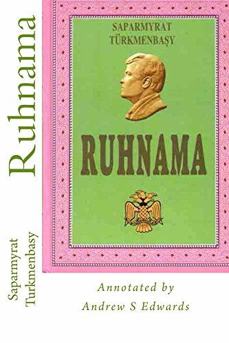 Ruhnama: The Book of the Soul (Annotated Version) Cover