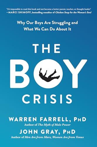 The Boy Crisis: Why Our Boys Are Struggling and What We Can Do About It Cover