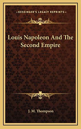 Louis Napoleon And The Second Empire Cover
