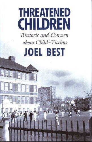 Threatened Children: Rhetoric and Concern about Child-Victims Cover