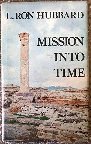 Mission into Time (A Scientology book) Cover