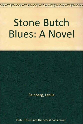 Stone Butch Blues: A Novel Cover
