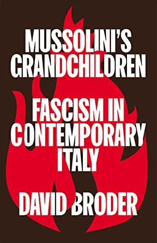 Mussolini's Grandchildren: Fascism in Contemporary Italy Cover