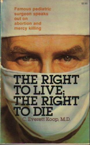 The right to live, the right to die Cover