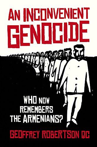 An Inconvenient Genocide: Who Now Remembers the Armenians? Cover