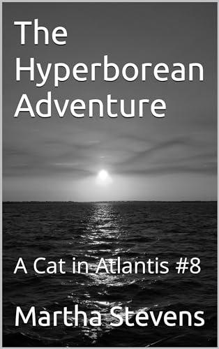 The Hyperborean Adventure: A Cat in Atlantis #8 Cover