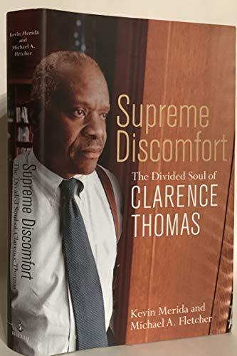 Supreme Discomfort: The Divided Soul of Clarence Thomas Cover