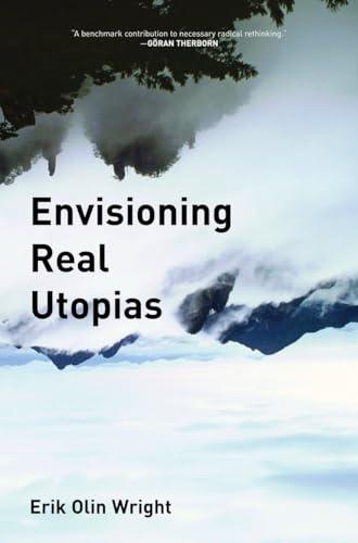 Envisioning Real Utopias Cover