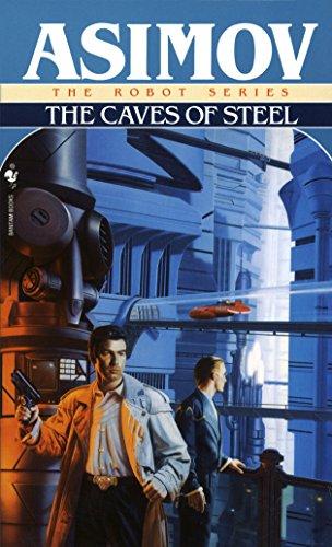 The Caves of Steel (The Robot Series Book 1) Cover