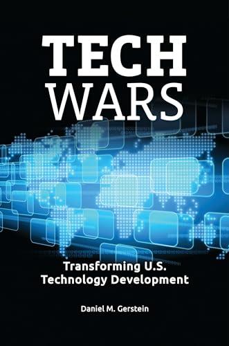 Tech Wars: Transforming U.S. Technology Development Cover