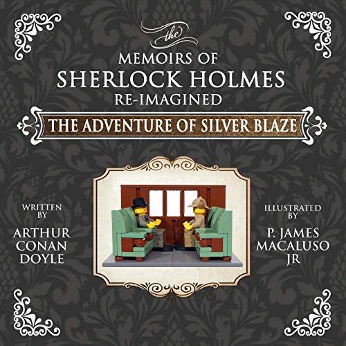 The Adventure of Silver Blaze - The Adventures of Sherlock Holmes Re-Imagined Cover