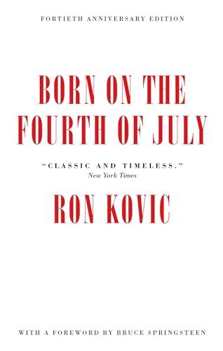 Born on the Fourth of July: 40th Anniversary Edition Cover