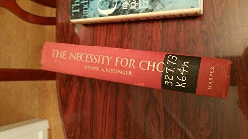 The Necessity For Choice: Prospects of American Foreign Policy Cover