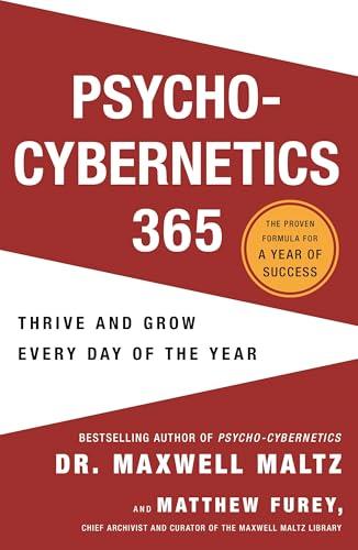 Psycho-Cybernetics 365: Thrive and Grow Every Day of the Year Cover