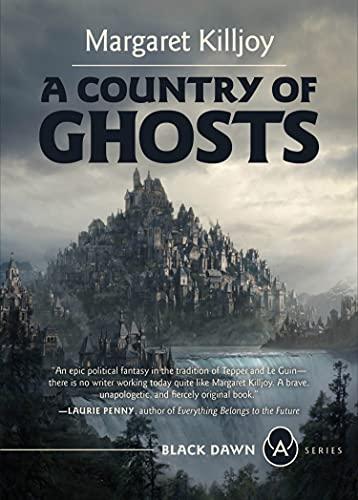 A Country of Ghosts (Black Dawn Book 2) Cover