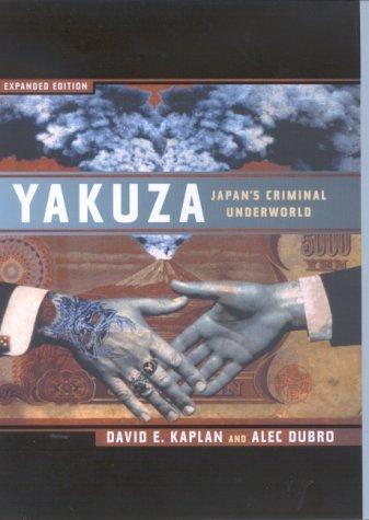 Yakuza : The Explosive Account of Japan's Criminal Underworld Cover