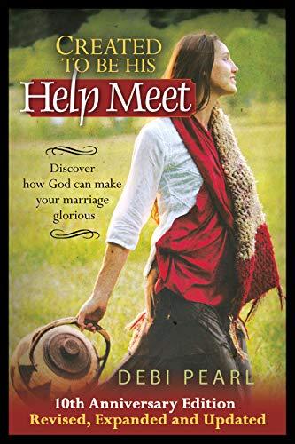 Created to Be His Help Meet: Discover how God can make your marriage glorious Cover