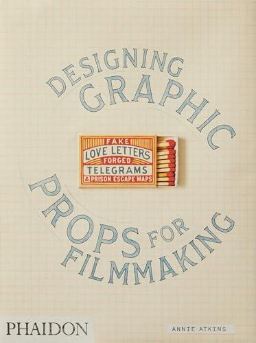 Fake Love Letters, Forged Telegrams, and Prison Escape Maps: Designing Graphic Props for Filmmaking Cover
