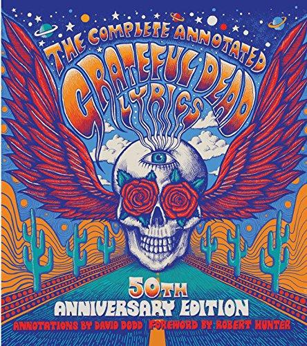 The Complete Annotated Grateful Dead Lyrics Cover
