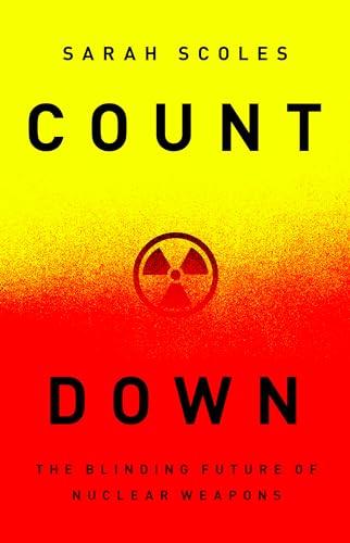 Countdown: The Blinding Future of Nuclear Weapons cover