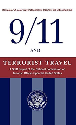 9/11 and Terrorist Travel: A Staff Report of the National Commission on Terrorist Attacks Upon the United States Cover