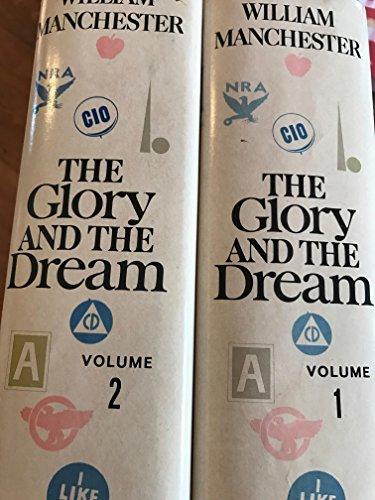 The Glory and the Dream: A Narrative History of America, 1932-1972 (Two Volumes in One) Cover