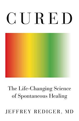 Cured: Strengthen Your Immune System and Heal Your Life Cover