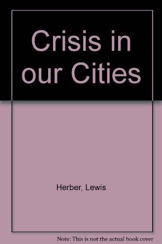 Crisis in our cities, Cover