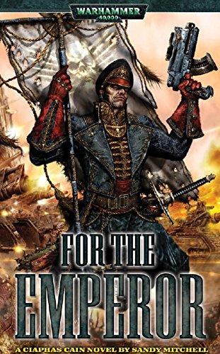 For The Emperor (Ciaphas Cain Book 1) Cover