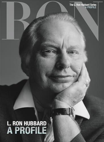 The L. Ron Hubbard Series A Profile Volume 1 of 17 Cover